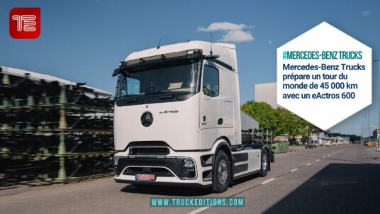 : Camion électrique : Mercedes-Benz Trucks vise 45 000 km autour du monde avec l’eActros 600 - camion électrique Mercedes-Benz Trucks sur route