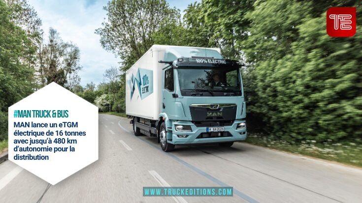 MAN lance un eTGM électrique de 16 tonnes avec jusqu’à 480 km d’autonomie pour la distribution