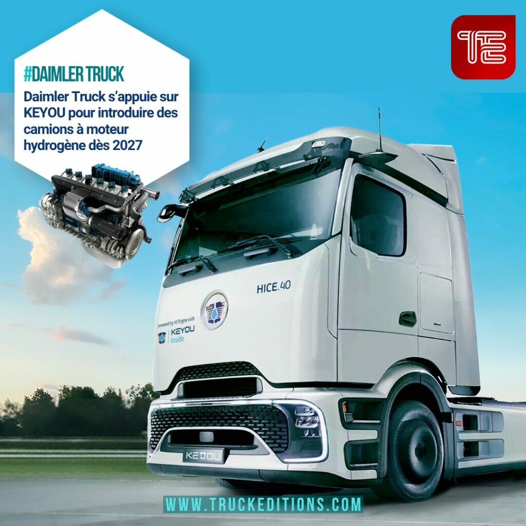 Camion hydrogène à combustion interne développé par KEYOU avec Moteur hydrogène KEYOU dérivé du bloc OM 471