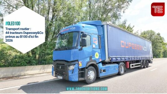 Transport routier : 44 tracteurs Dupessey&Co prévus au B100 d’ici fin 2026