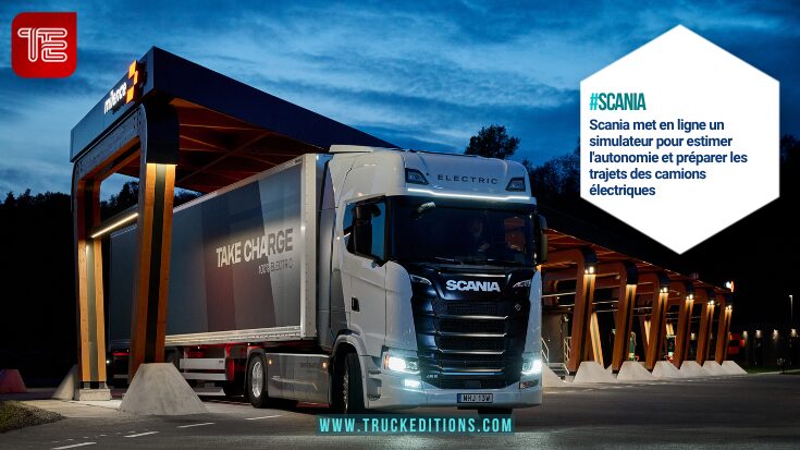 Scania lance Range Tool pour simuler l'autonomie des poids lourds électriques