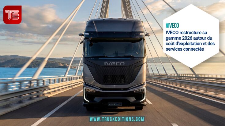 IVECO fait évoluer sa gamme 2026 avec un renforcement des services aux flottes