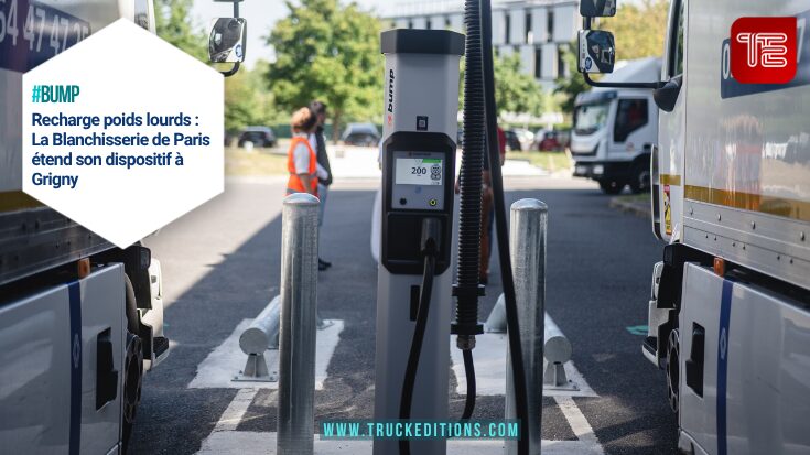 Bornes de recharge pour poids lourds sur le site de Grigny - Bump