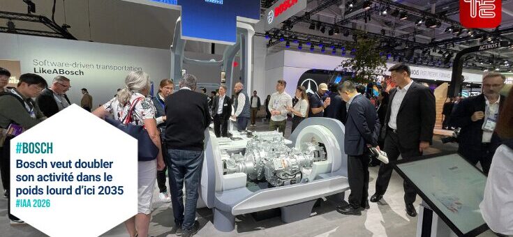Bosch accélère sur le poids lourd entre électrification, ADAS et logiciel