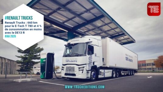 Renault Trucks : 660 km pour le E-Tech T 780 et 4 % de consommation en moins avec le DE13 R
