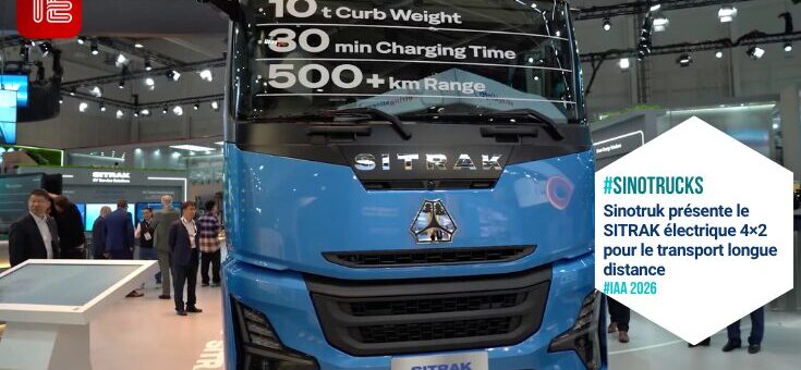 IAA 2026 : batterie de 600 kWh et double recharge pour le SITRAK