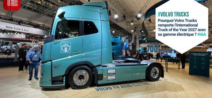 Volvo Trucks : la gamme électrique décroche le titre Truck of the Year 2027