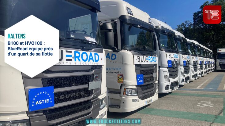 B100 et HVO100 : BlueRoad équipe près d’un quart de sa flotte