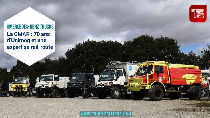 CMAR : 70 ans d’Unimog et une expertise rail-route